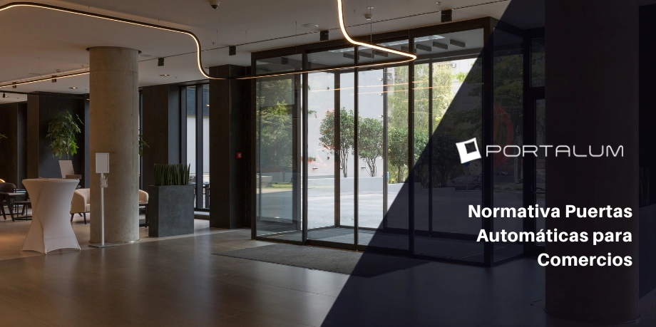 Normativa puertas automáticas para comercios